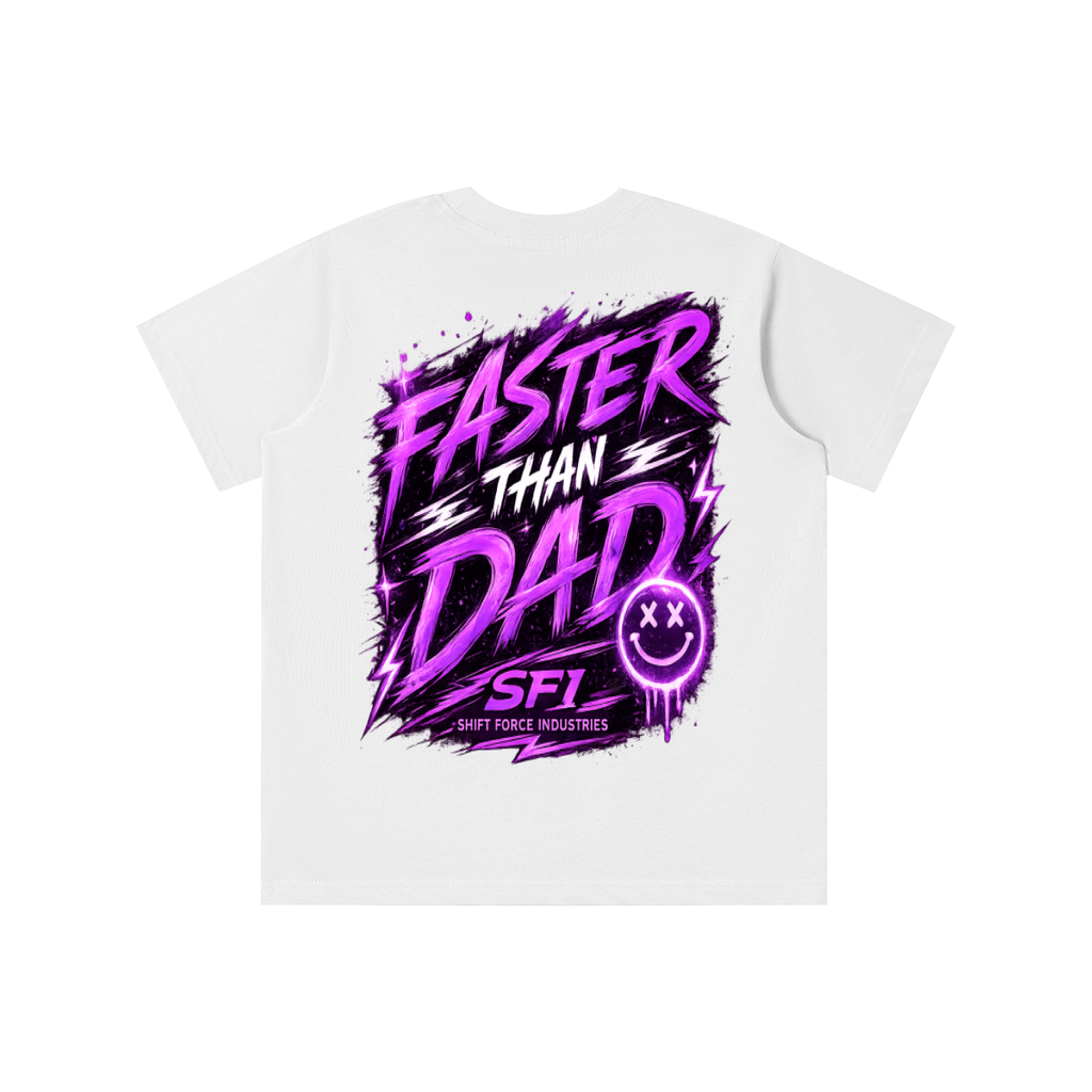Girls Faster Than Dad T-shirt