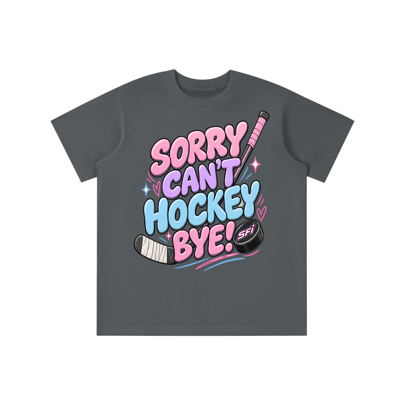 Girls Sorry Can't Hockey Bye T-shirt